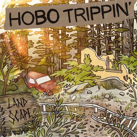 hobo trippin
